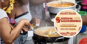 Con broche de oro, Festival Gastronómico cerrará la Semana de la Herencia Afro en la Casa del Carnaval