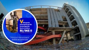 La Americana llevará simposios internacionales de Investigación Sociojurídica y Derecho a la Fábrica de Cultura