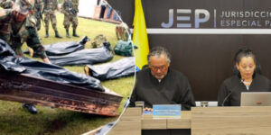 La JEP confirma condena contra 12 exmiembros de la fuerza pública por “falsos positivos” en el Batallón La Popa