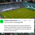 “¡A demostrar cuál es la hinchada que gana títulos!”: Nacional calienta juego de este miércoles contra Junior tirando ‘puyitas’